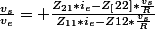 \frac{v_s}{v_e}= \frac{Z_{21}*i_e-Z_[22]*\frac{v_s}{R}}{Z_{11}*i_e-Z{12}*\frac{v_s}{R}}
