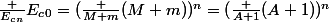 \frac {E_c_n}{E_c_0}=(\frac {M+m}{(M+m)})^n=(\frac {A+1}{(A+1)})^n