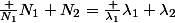 \frac {N_1}{N_1+N_2}=\frac {\lambda_1}{\lambda_1+\lambda_2}
