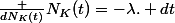 \frac {dN_K(t)}{N_K(t)}=-\lambda. dt