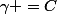 \gamma =C