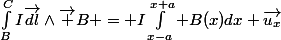 \int_B^CI\vec{dl}\wedge\vec B = I\int_{x-a}^{x+a} B(x)dx \vec{u_x}