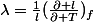 \lambda=\frac{1}{l}(\frac{\partial l}{\partial T})_f