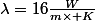 \lambda=16\frac{W}{m\times K}