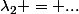 \lambda_2 = ...