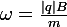 \large\omega=\frac{|q|B}{m}