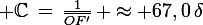 \large \C\,=\,\frac{1}{\bar{OF'}}\, \approx 67,0\,\rm{\delta}