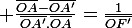 \large \frac{\bar{OA}-\bar{OA'}}{\bar{OA'}.\bar{OA}}=\frac{1}{\bar{OF'}}