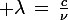 \large \lambda\,=\,\frac{c}{\nu}