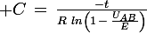 \large C\,=\,\frac{-t}{R\,\,ln\left(1\,-\,\frac{U_{AB}}{E}\right)}