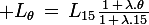 \large L_\theta\,=\,L_{15}\frac{1\,+\,\lambda.\theta}{1\,+\,\lambda.15}