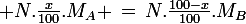 \large N.\frac{x}{100}.M_A \,=\,N.\frac{100-x}{100}.M_B