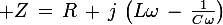 \large Z\,=\,R\,+\,j\,\left(L\omega\,-\,\frac{1}{C\,\omega}\right)