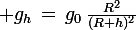 \large g_h\,=\,g_0\,\frac{R^2}{(R+h)^2}