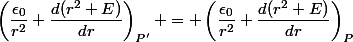 \left(\dfrac{\epsilon_0}{r^2} \dfrac{d(r^2 E)}{dr}\right)_{P'} = \left(\dfrac{\epsilon_0}{r^2} \dfrac{d(r^2 E)}{dr}\right)_P