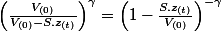 \left(\frac{V_{(0)}}{V_{(0)}-S.z_{(t)}}\right)^{\gamma}=\left(1-\frac{S.z_{(t)}}{V_{(0)}}\right)^{-\gamma}