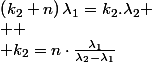 \left(k_{2}+n\right)\lambda_{1}=k_{2}.\lambda_{2}
 \\ 
 \\ k_{2}=n\cdot\frac{\lambda_{1}}{\lambda_{2}-\lambda_{1}}
