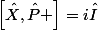 \left[\hat{X},\hat{P} \right]=i\hat{I}