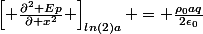 \left[ \frac{\partial^2 Ep}{\partial x^2} \right]_{ln(2)a} = \frac{\rho_0aq}{2\epsilon_0}