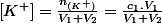 \left[K^{+}\right]=\frac{n_{(K^{+})}}{V_{1}+V_{2}}=\frac{c_{1}.V_{1}}{V_{1}+V_{2}}