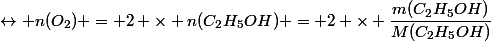 \leftrightarrow n(O_2) = 2 \times n(C_2H_5OH) = 2 \times \dfrac{m(C_2H_5OH)}{M(C_2H_5OH)}