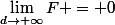 \lim_{d\rightarrow \infty}F = 0