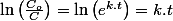 \ln\left(\frac{C_{o}}{C}\right)=\ln\left(e^{k.t}\right)=k.t