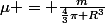 \mu = \frac{m}{\frac{4}{3}\pi R^3}