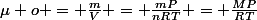 \mu o = \frac{m}{V} = \frac{mP}{nRT} = \frac{MP}{RT}