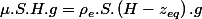 \mu.S.H.g=\rho_{e}.S.\left(H-z_{eq}\right).g