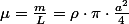 \mu=\frac{m}{L}=\rho\cdot\pi\cdot\frac{a^{2}}{4}