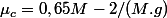 \mu_{c}=0,65M-2/(M.g)
