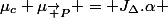 \mu_c+\mu_{\vec P} = J_{\Delta}.\alpha 