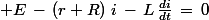 \normalsize E\,-\,\left(r+R\right)\,i\,-\,L\,\frac{di}{dt}\,=\,0