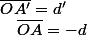 \overline{OA'}=d'\quad;\quad\overline{OA}=-d