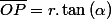 \overline{OP}=r.\tan\left(\alpha\right)\quad;\quad d(OP)=\dfrac{r}{\cos^{2}\left(\alpha\right)}d\alpha
 \\ 
 \\ dE=\dfrac{\lambda.d(OP)}{4\pi.\varepsilon_{o}.PM^{2}}=\dfrac{\lambda.r.d\alpha}{4\pi.\varepsilon_{o}.\cos^{2}\left(\alpha\right)\cdot\dfrac{r^{2}}{\cos^{2}\left(\alpha\right)}}=\frac{\lambda.d\alpha}{4\pi.\varepsilon_{o}.r}
 \\ 
 \\ dE_{r}=dE.\cos\left(\alpha\right)=\frac{\lambda}{4\pi.\varepsilon_{o}.r}\cdot\cos\left(\alpha\right).d\alpha
 \\ 
 \\ dE_{z}=-dE.\sin\alpha=\frac{-\lambda}{4\pi.\varepsilon_{o}.r}\cdot\sin\left(\alpha\right).d\alpha