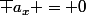 \overline {a_x} = 0