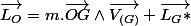 \overrightarrow{L_{O}}=m.\overrightarrow{OG}\wedge\overrightarrow{V_{(G)}}+\overrightarrow{L_{G}*}