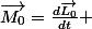 \overrightarrow{M_{0}}=\frac{d\overrightarrow{L_{0}}}{dt} 