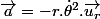 \overrightarrow{a}=-r.\dot{\theta}^{2}.\overrightarrow{u_{r}}