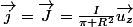\overrightarrow{j}=\overrightarrow{J}=\frac{I}{\pi R^{2}}\overrightarrow{u_{z}}