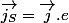 \overrightarrow{j_{S}}=\overrightarrow{j}.e