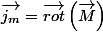 \overrightarrow{j_{m}}=\overrightarrow{rot}\left(\overrightarrow{M}\right)
