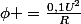 \phi =\frac{0,1U^{2}}{R}