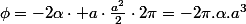 \phi=-2\alpha\cdot a\cdot\frac{a^{2}}{2}\cdot2\pi=-2\pi.\alpha.a^{3}