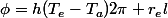 \phi=h(T_{e}-T_{a})2\pi r_{e}l