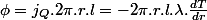 \phi=j_{Q}.2\pi.r.l=-2\pi.r.l.\lambda.\frac{dT}{dr}