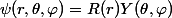\psi(r,\theta,\varphi)=R(r)Y(\theta,\varphi)
