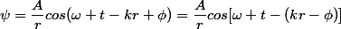 \psi=\dfrac{A}{r}cos(\omega t-kr+\phi)=\dfrac{A}{r}cos[\omega t-(kr-\phi)]