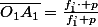 \frac{1}{\overline{O_{1}A_{1}}}-\frac{1}{\overline{O_{1}A}}=\frac{1}{f_{1}^{,}}\quad soit\quad\frac{1}{\overline{O_{1}A_{1}}}=\frac{1}{f_{1}^{,}}+\frac{1}{p}\quad;\quad\overline{O_{1}A_{1}}=\frac{f_{1}^{,}\cdot p}{f_{1}^{,}+p}